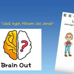 Kunci Jawaban Jack Ingin Minum Jus Jeruk Brain Out